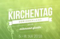 Kirchentag Zürioberland, vom 5.-8. Juli